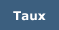 Taux